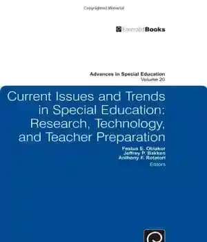 دانلود کتاب Current Issues and Trends in Special Education: Research, Technology, Teacher Preparation