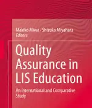 دانلود کتاب Quality Assurance in LIS Education: An International and Comparative Study – LIS