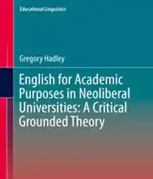 دانلود کتاب English for Academic Purposes in Neoliberal Universities: A Critical Grounded Theory – ‌