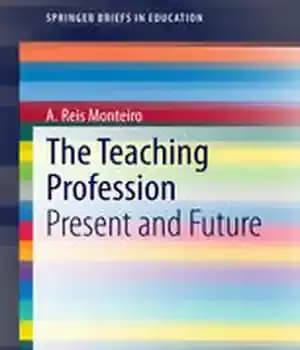 دانلود کتاب The Teaching Profession: Present and Future