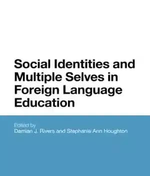 دانلود کتاب Social Identities and Multiple Selves in Foreign Language Education