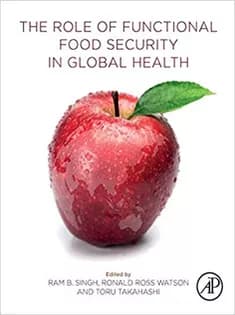 دانلود کتاب The Role of Functional Food Security in Global Health