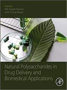 دانلود کتاب Natural Polysaccharides in Drug Delivery and Biomedical Applications