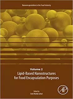 دانلود کتاب Lipid-Based Nanostructures for Food Encapsulation Purposes