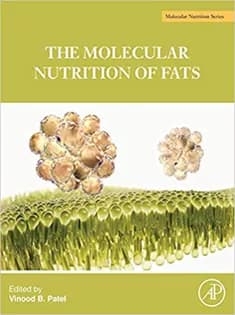 دانلود کتاب The Molecular Nutrition of Fats