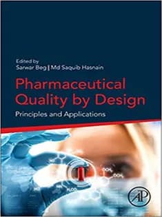 دانلود کتاب Pharmaceutical Quality by Design: Principles and Applications