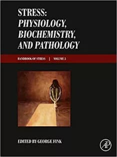 دانلود کتاب Stress: Physiology, Biochemistry, and Pathology: Handbook of Stress Series, Volume 3