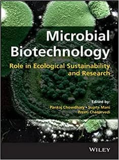 دانلود کتاب Microbial Biotechnology: Role in Ecological Sustainability and Research