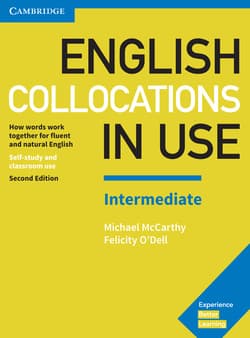 دانلود کتاب English Collocations in Use Intermediate Book with Answers؛ چگونه واژه ها برای زبان انگلیسی روان و طبیعی با هم کار میکنند (سطح متوسط)