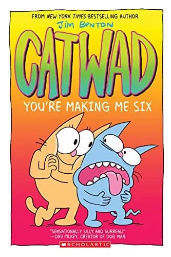 و دانلود نسخه کامل کتاب زبان اصلی You’re Making Me Six: A Graphic Novel (Catwad #6) | دانلود کتاب خارجی