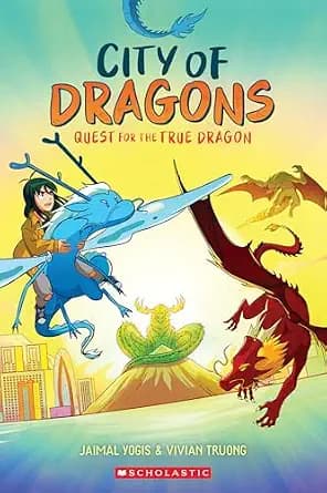 و دانلود نسخه کامل کتاب زبان اصلی Quest for the True Dragon: A Graphic Novel (City of Dragons #3) | دانلود کتاب خارجی