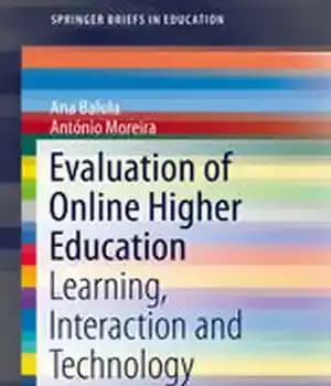 دانلود کتاب Evaluation of Online Higher Education: Learning, Interaction and Technology