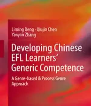 دانلود کتاب Developing Chinese EFL Learners’ Generic Competence: A Genre-based & Process Genre Approach