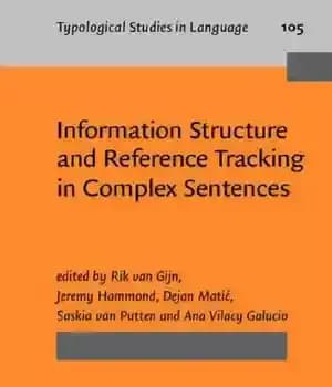دانلود کتاب Information Structure and Reference Tracking in Complex Sentences
