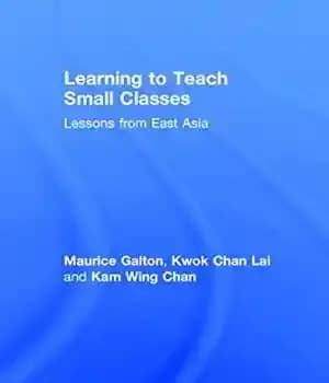 دانلود کتاب Learning to Teach Small Classes: Lessons from East Asia