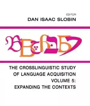 دانلود کتاب The Crosslinguistic Study of Language Acquisition, Volume 5: Expanding Contexts – 5