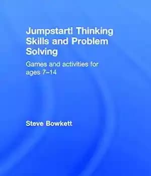 دانلود کتاب Jumpstart! Thinking Skills and Problem Solving: Games activities for ages 7-14