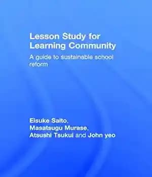 دانلود کتاب Lesson Study for Learning Community: A guide to sustainable school reform