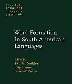 دانلود کتاب Word Formation in South American Languages