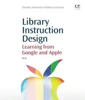 دانلود کتاب Library instruction design : learning from Google and Apple