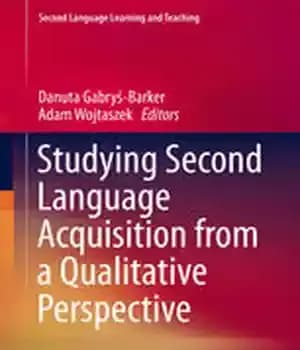 دانلود کتاب Studying Second Language Acquisition from a Qualitative Perspective