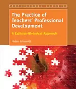 دانلود کتاب The Practice of TeachersÖ Professional Development: A Cultural-Historical Approach