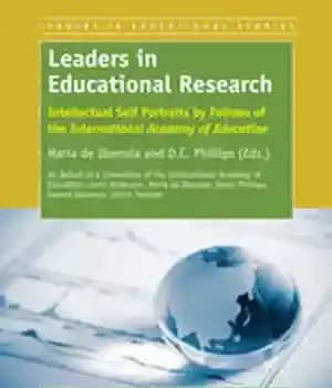 دانلود کتاب Leaders in Educational Research: Intellectual Self Portraits by Fellows of the International Academy Education