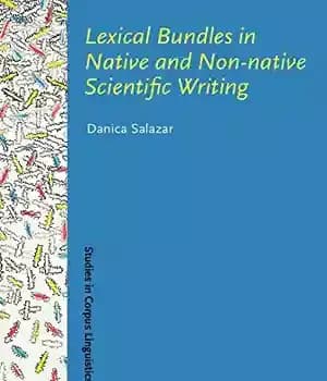 دانلود کتاب Lexical Bundles in Native and Non-native Scientific Writing: Applying a corpus-based study to language teaching