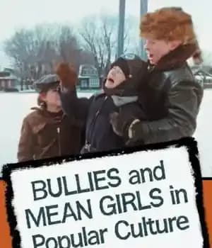 دانلود کتاب Bullies and Mean Girls in Popular Culture