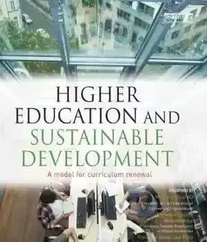 دانلود کتاب Higher Education and Sustainable Development: A model for curriculum renewal