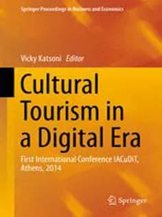 دانلود کتاب Cultural Tourism in A Digital Era: First International Conference IACuDiT, Athens, 2014 — تصویر ۲