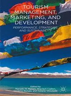 دانلود کتاب Tourism Management, Marketing, and Development: Performance, Strategies, and Sustainability