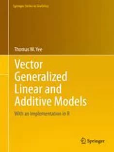 دانلود کتاب Vector Generalized Linear and Additive Models: With An Implementation in R