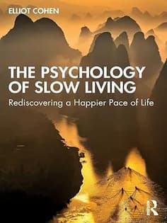 دانلود کتاب The Psychology of Slow Living