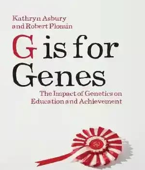 دانلود کتاب G is for Genes: The Impact of Genetics on Education and Achievement