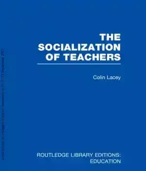دانلود کتاب The Socialization of Teachers (RLE Edu N