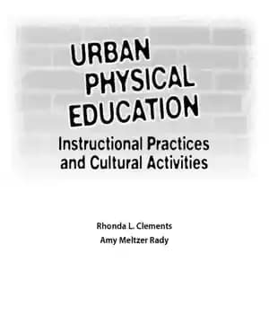 دانلود کتاب Urban physical education : instructional practices and cultural activities