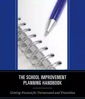 دانلود کتاب The School Improvement Planning Handbook: Getting Focused for Turnaround and Transition