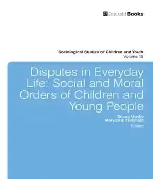 دانلود کتاب Disputes in Everyday Life: Social and Moral Orders of Children Young People