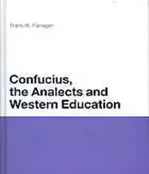 دانلود کتاب Confucius, the analects, and Western education