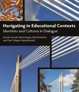 دانلود کتاب Navigating in educational contexts : identities and cultures dialogue