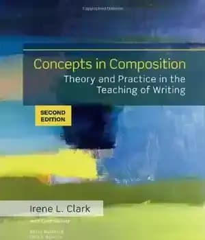 دانلود کتاب Concepts in Composition: Theory and Practice the Teaching of Writing