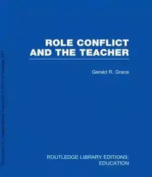 دانلود کتاب Role Conflict and the Teacher