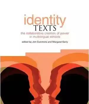 دانلود کتاب Identity Texts: The Collaborative Creation of Power in Multilingual Schools