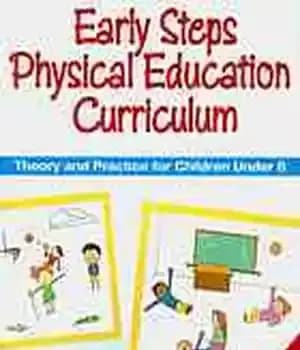 دانلود کتاب Early steps physical education curriculum : theory and practice for children under 8