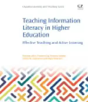 دانلود کتاب Teaching Information Literacy in Higher Education. Effective and Active Learning