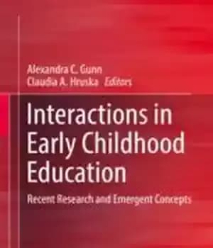 دانلود کتاب Interactions in Early Childhood Education: Recent Research and Emergent Concepts