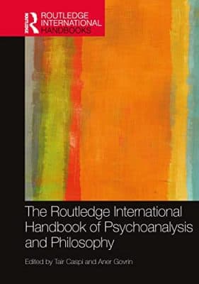 دانلود کتاب The Routledge International Handbook of Psychoanalysis and Philosophy