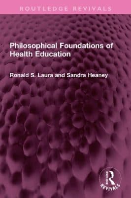 دانلود کتاب Philosophical Foundations of Health Education