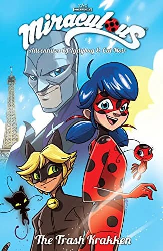 و دانلود نسخه کامل کتاب زبان اصلی Miraculous Adventures Vol. 1: Volume 1 The Trash Krakken (Miraculous: Adventures of Ladybug and Cat Noir.) | دانلود کتاب خارجی
